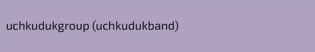 uchkudukgroup (uchkudukband)